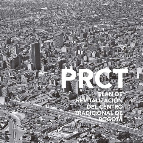 T1 | Ep. 2 - Renovación Urbana. Fracasos y potencialidades en las ciudades latinoamericanas.