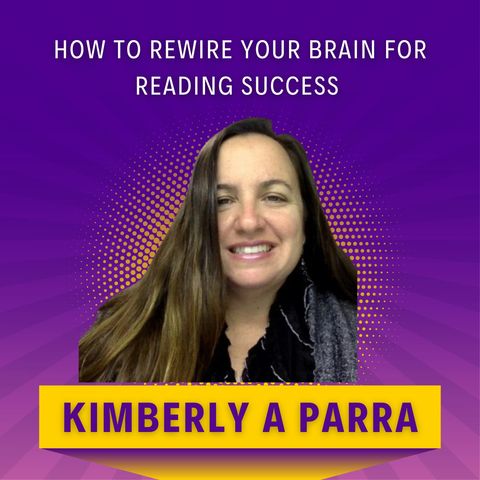 How to Rewire Your Brain for Reading Success