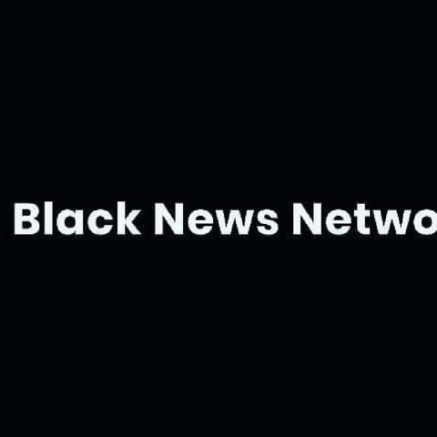 Episode 26 - Black News Network