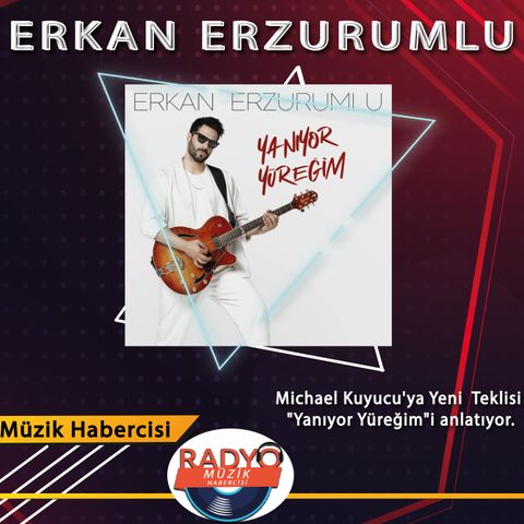 Erkan Erzurumlu'nun Kıbrıs'tan İstanbul'a Müzik Hikayesi