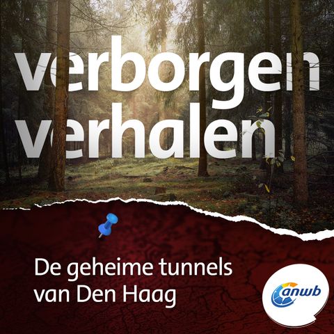 De geheime tunnels van Den Haag