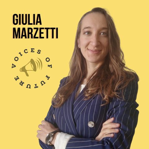 Voices of Future: La storia di Giulia Marzetti, esperta di sostenibilità