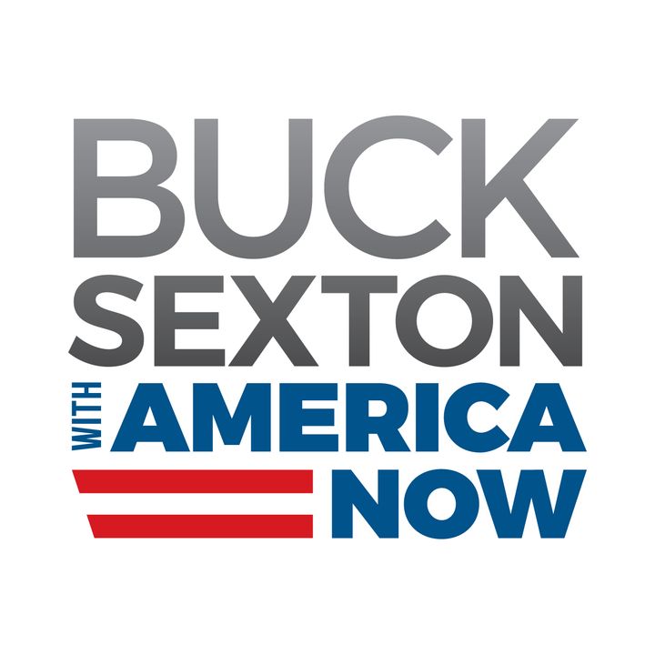 Buck Sexton With America Now Highlights