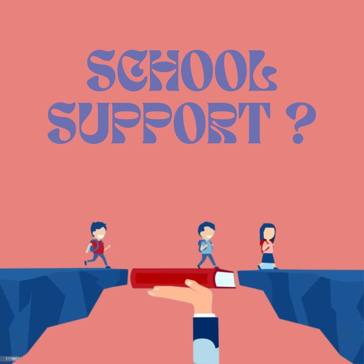 School support? (con adolescenti)