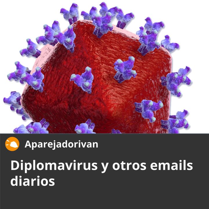 Diplomavirus y otros emails diarios