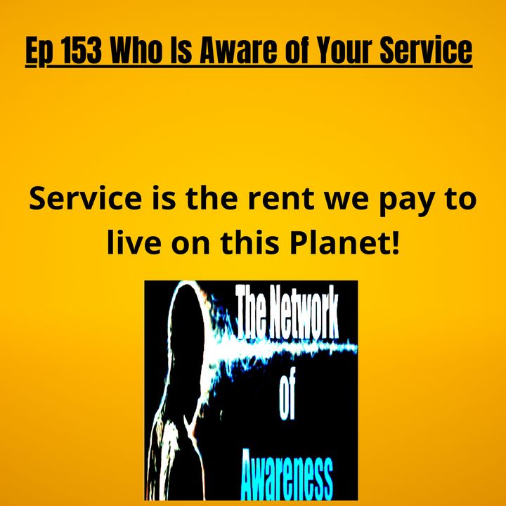 153. Who Is Aware of Your Service