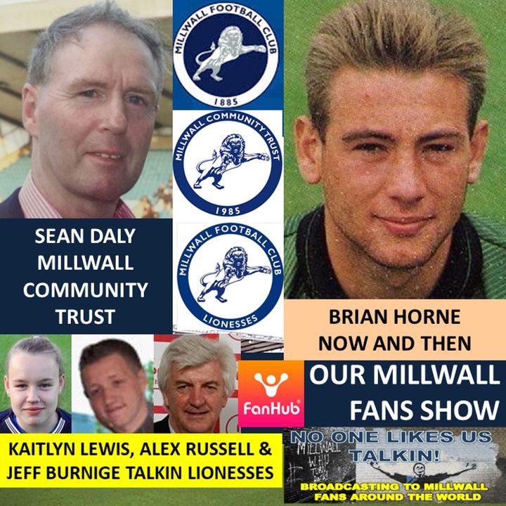 OUR MILLWALL FAN SHOW 040920 Sponsored by Dean Wilson Family Funeral Directors