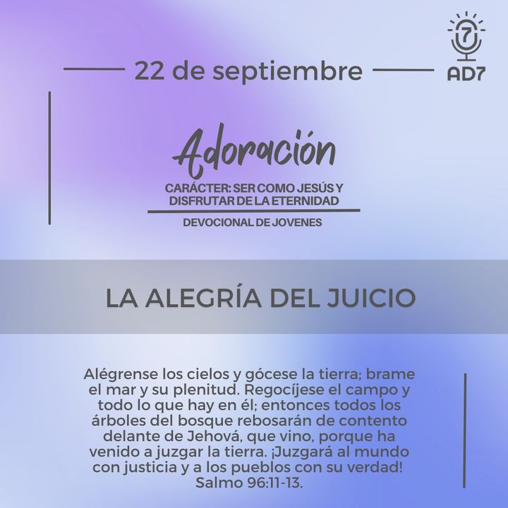 La alegría del juicio | Devocional de Jóvenes | 22 de septiembre 2023