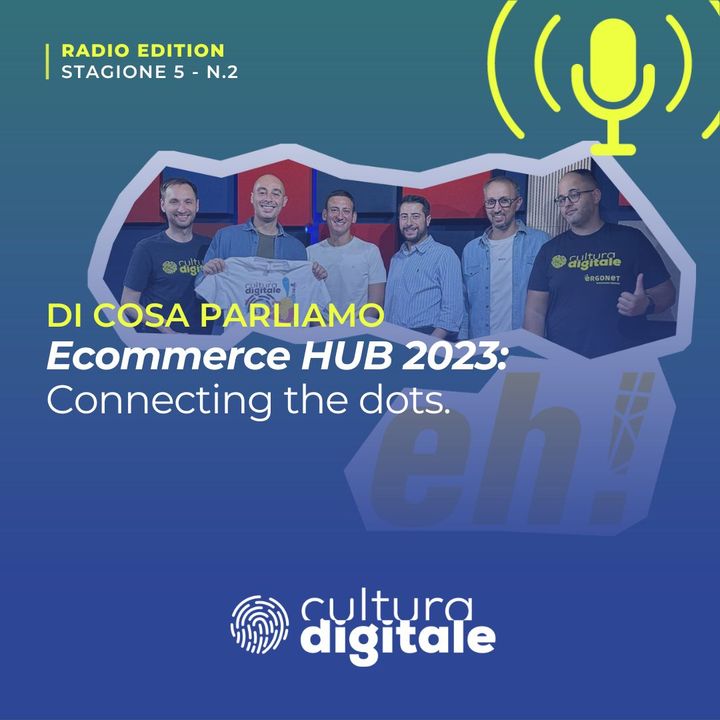 Ecommerce HUB 2023: Connecting the dots