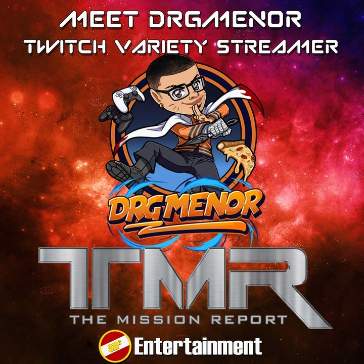 Special Episode 02 - Meet DRGMenor The Up-and-Coming Twitch Variety Streamer