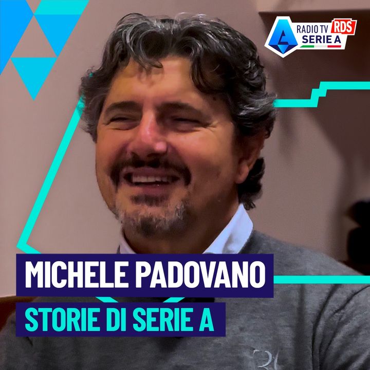 Storie di Serie A: Michele Padovano