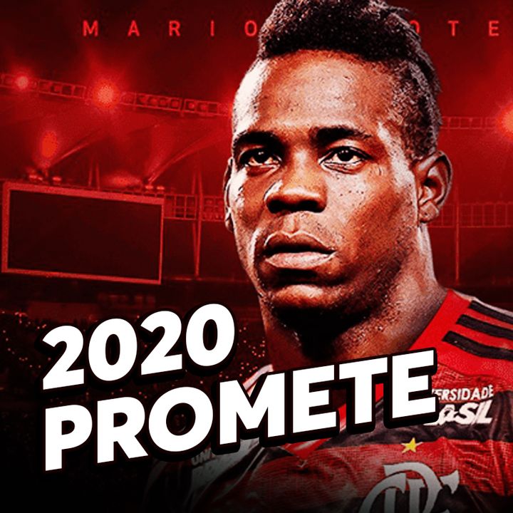 Ep#21 - Balotelli, já é do Flamengo? #especulacoes