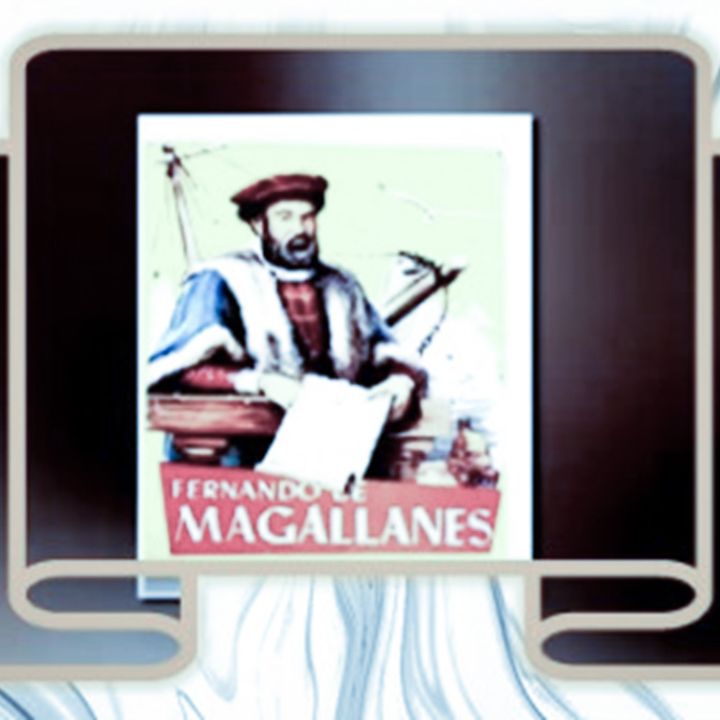 Magallanes, el hombre y su gesta. Capítulos 7, 8 y 9.