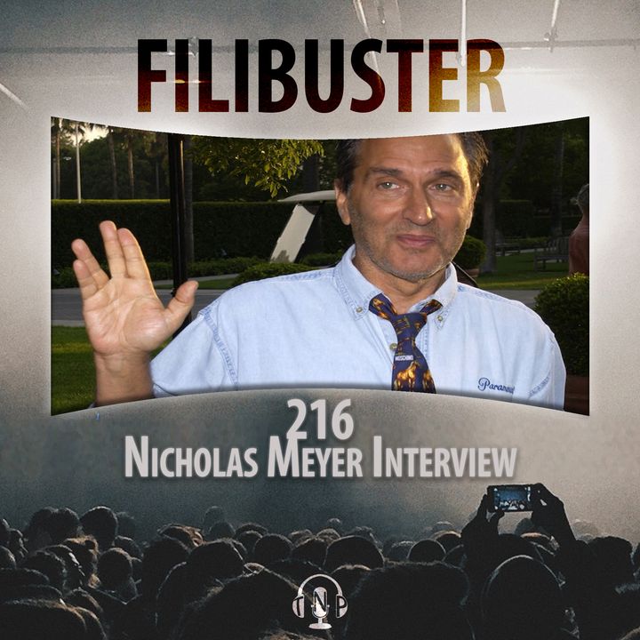216 - Nicholas Meyer Interview