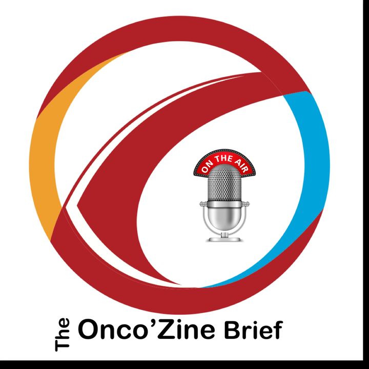 The Onco'Zine Brief