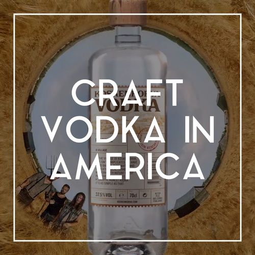 10 Authenticity Helps Finnish Craft Vodka Break into American Market