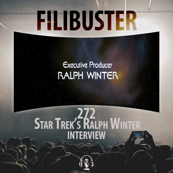 272 - Star Trek's Ralph Winter Interview