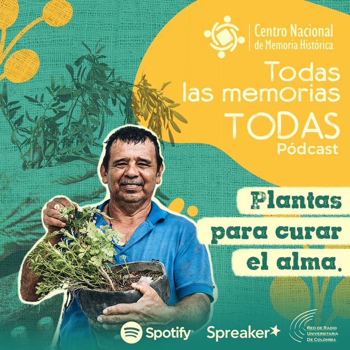 EP 12. Plantas para curar el alma