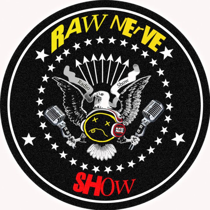 The Raw Nerve Show - LIVE - 05-11-16 Episode 015