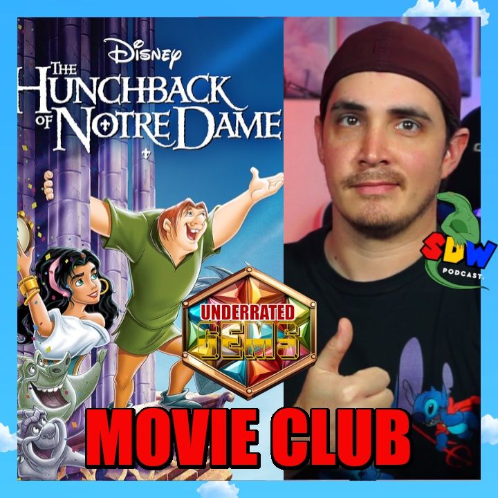 Underrated Gems Movie Club: The Hunchback Of Notre Dame