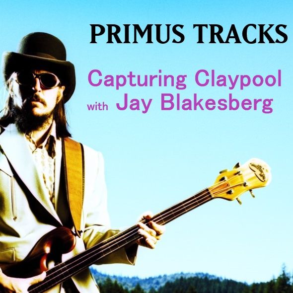 Capturing Claypool w/ Jay Blakesberg