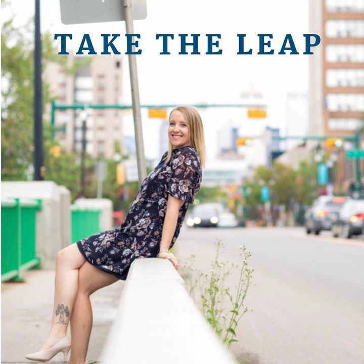 Episode #12 - Take The Leap: Embracing Gratitude