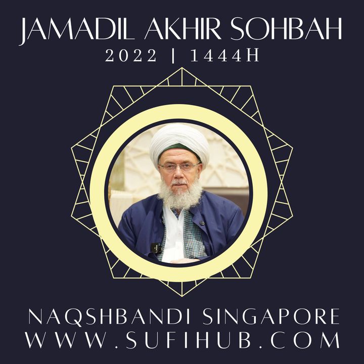 2022/13 Dec-Jan JamadilAkhir 1444H Sohbah