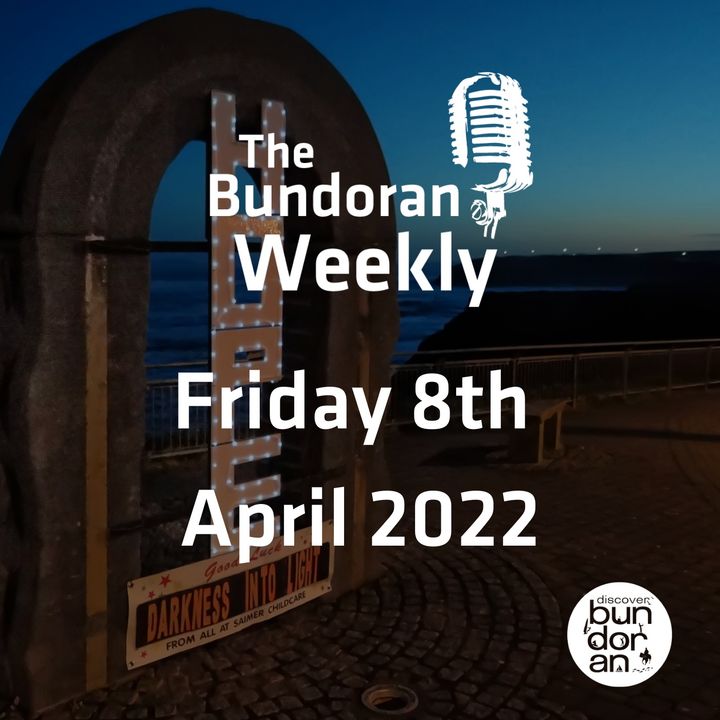 180 - The Bundoran Weekly - Friday April 8th 2022