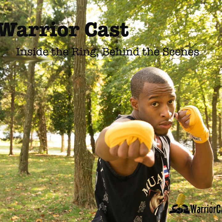 Warrior Cast | Martial Arts Lifestyle | Fighting | Fitness