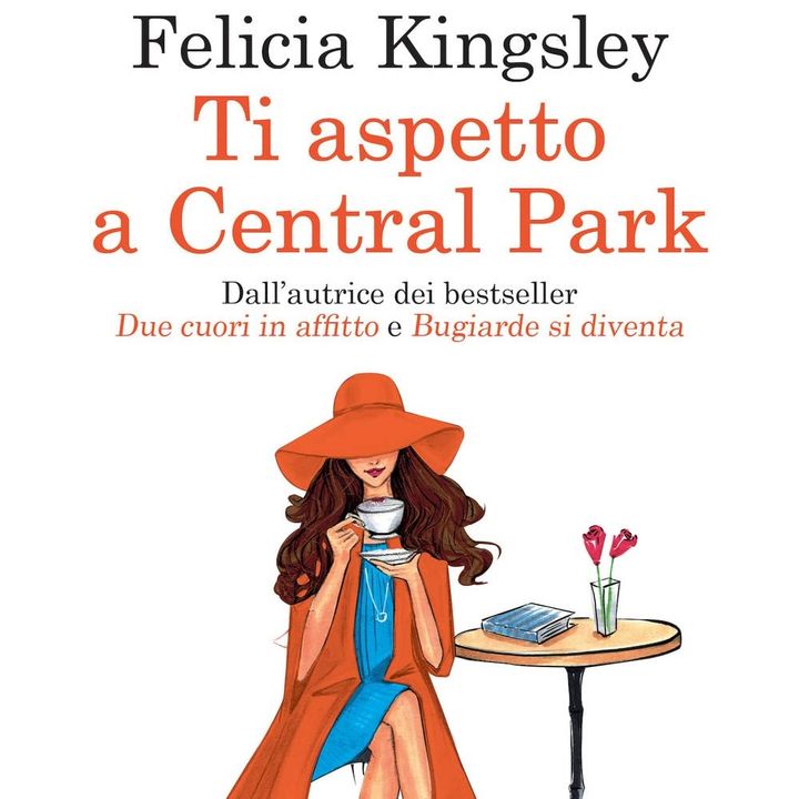 Felicia Kingsley Ti aspetto a Central Park