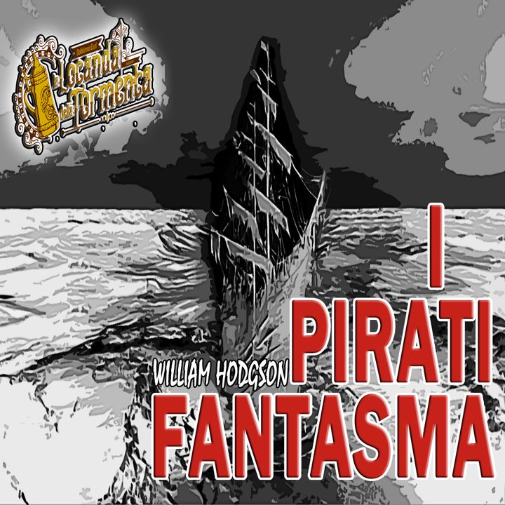 Audiolibro I Pirati Fantasma - William Hodgson