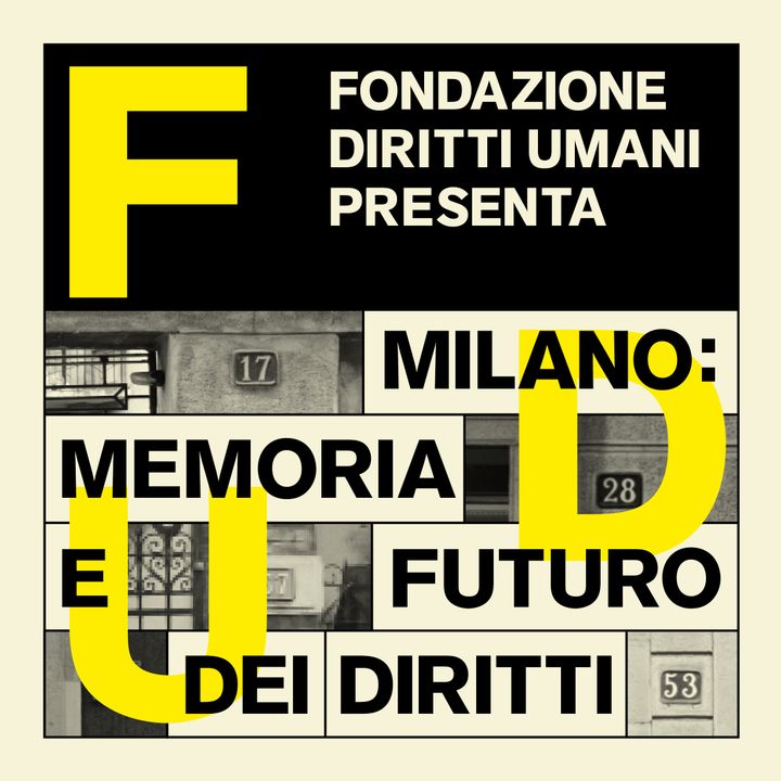 Milano: Memoria e Futuro dei Diritti
