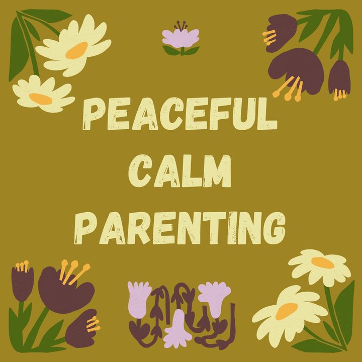 Peaceful Calm Parenting