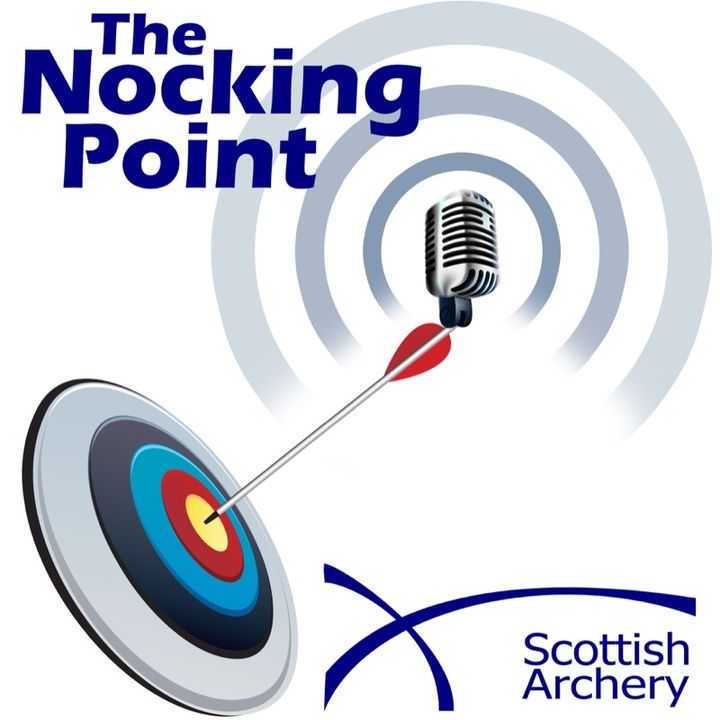 The Nocking Point - Episode 1 - Simon Needham