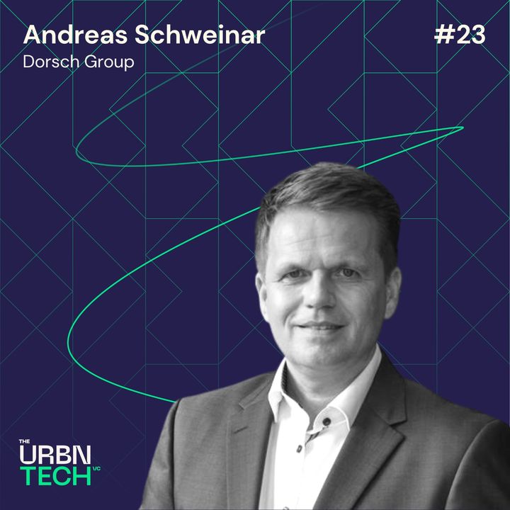 #23 Building Tomorrow’s Infrastructure – a CEO’s View with Andreas Schweinar, Dorsch Group