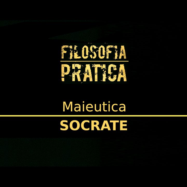 Filosofia Pratica - SOCRATE