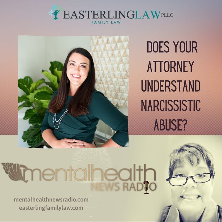 Does Your Attorney Understand Narcissistic Abuse?