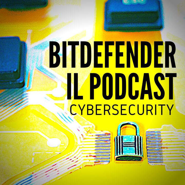 BITDEFENDER, il podcast