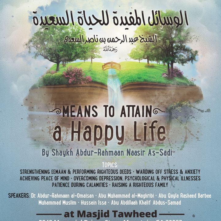 Means to Attain a Happy Life Seminar