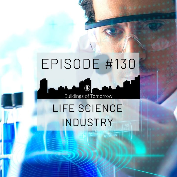 #130 Life Science Industry