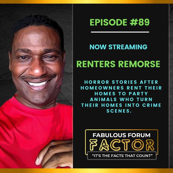 Renters Remorse  (August 9, 2021)