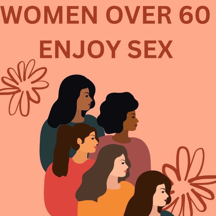 SEX OVER 60