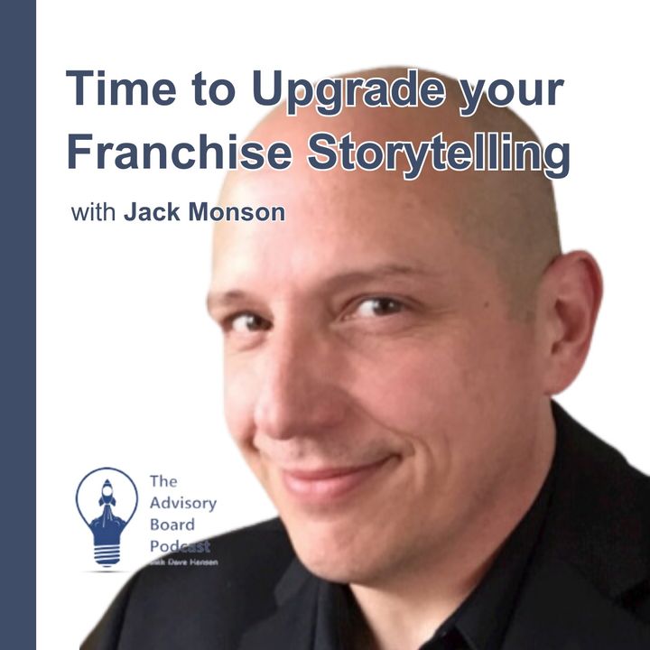 Time to Upgrade your Franchise Storytelling