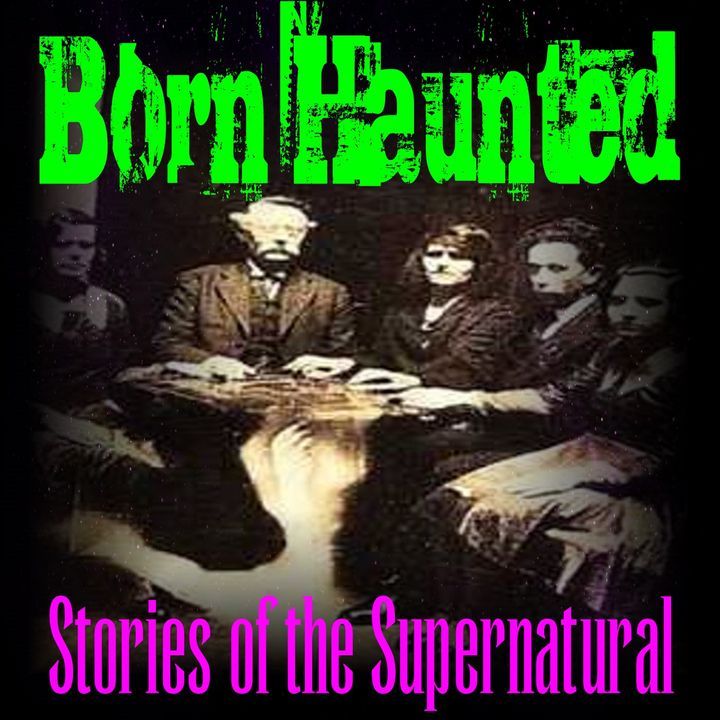 Born Haunted | Interview with Barry Stohm | Podcast