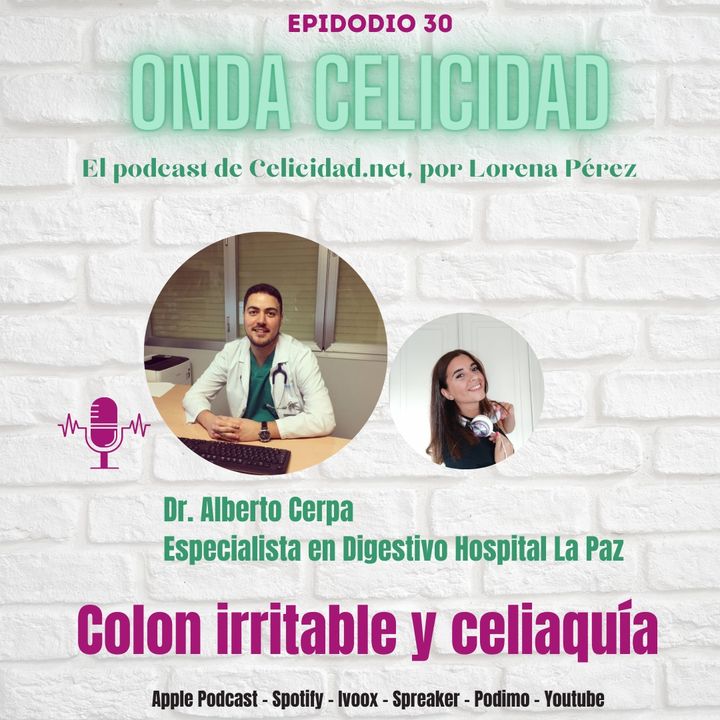 OC030 - Colon Irritable y Celiaquía, con el Dr. Cerpa