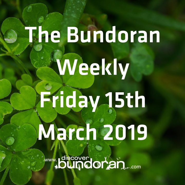 036 - The Bundoran Weekly - 15th March 2019