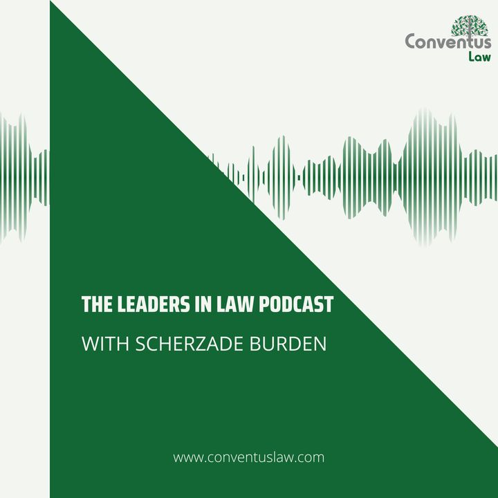 The Leaders In Law Podcast