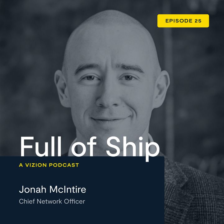 Full of Ship Episode Twenty-Five: Guest Jonah McIntire