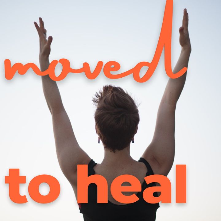 Moved to Heal