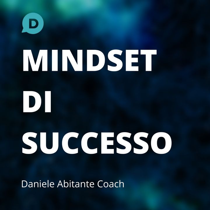 #5 - Da ingegnere stressato a Mental Coach di successo - Mauro Pepe